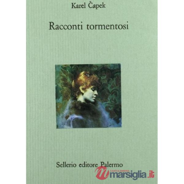 Racconti tormentosi