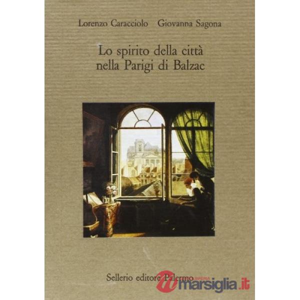 Spirito della città nella Parigi di Balzac (Lo)