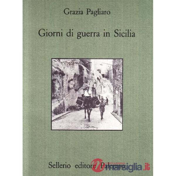 Giorni di guerra in Sicilia