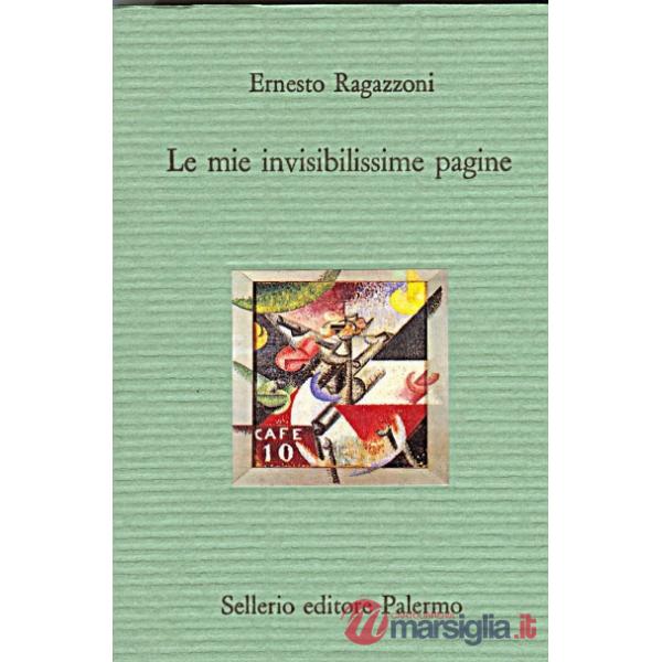 Mie invisibilissime pagine (Le)