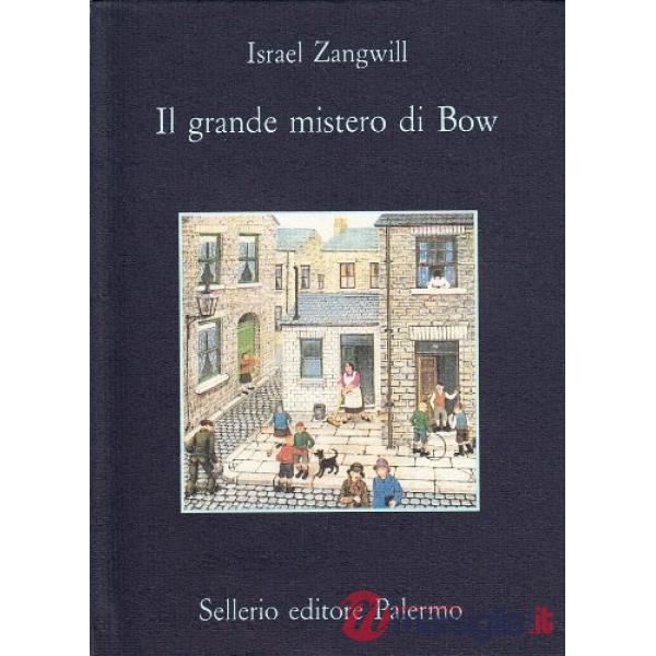 Grande mistero di Bow (Il)