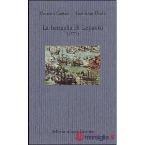 Battaglia di Lepanto (1571) (La)