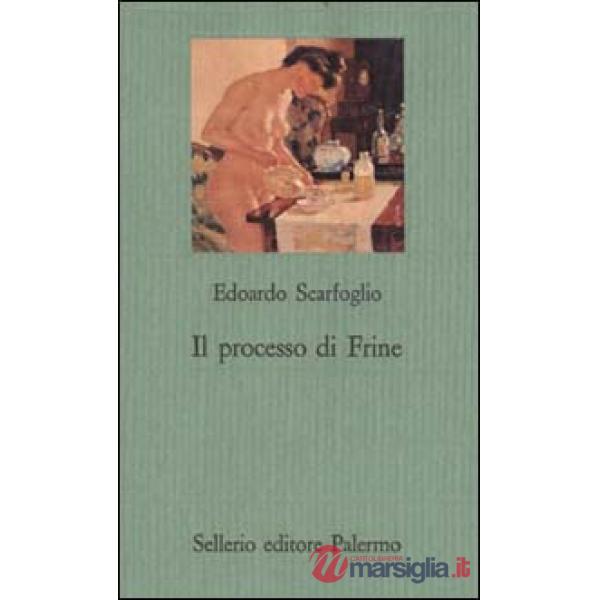 Processo di Frine (Il)