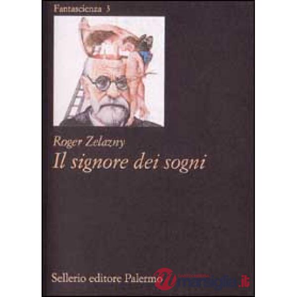 Signore dei sogni (Il)