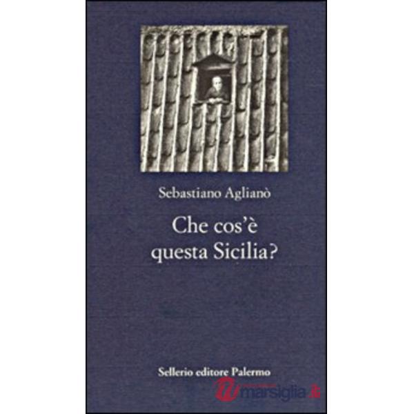 Che cos'è questa Sicilia?