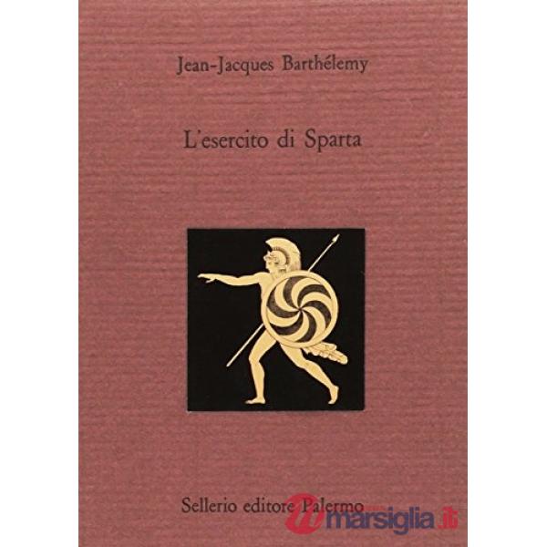 Esercito di Sparta. Testo francese a fronte (L')