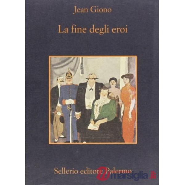Fine degli eroi (La)