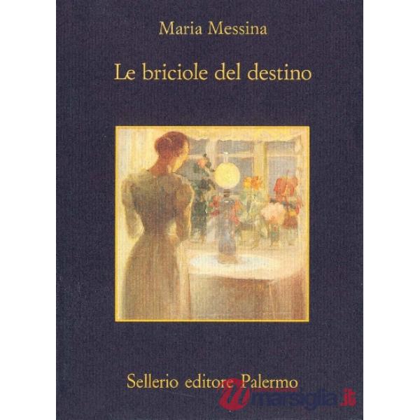 Briciole del destino (Le)