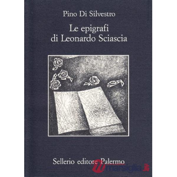 Epigrafi di Leonardo Sciascia (Le)