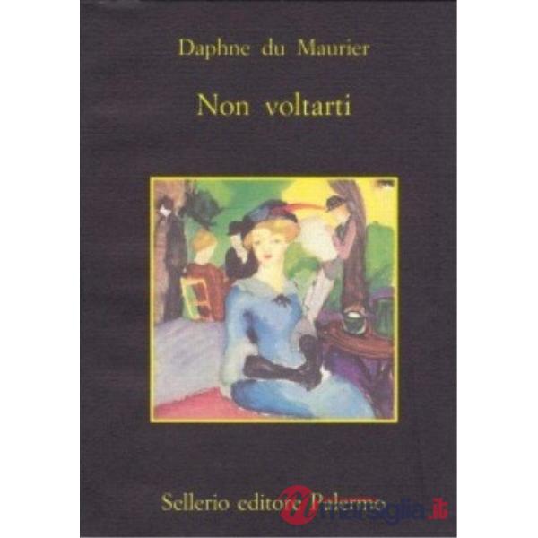 Non voltarti