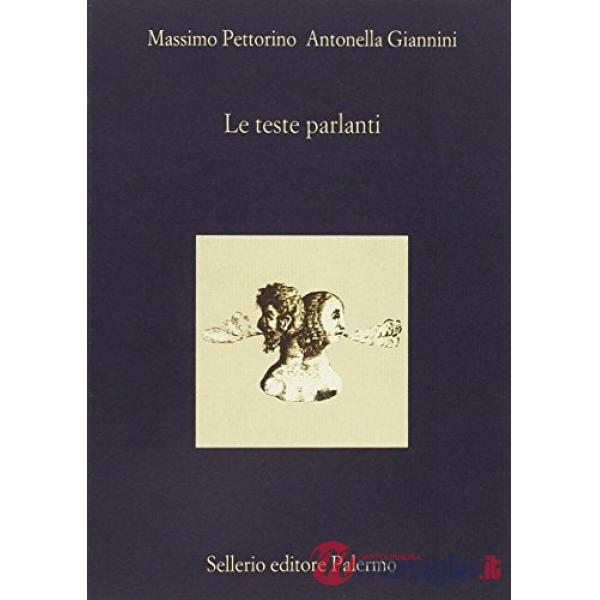 Teste parlanti ovvero «Se le statue materiali con alcuno artificio possano parlare» (Le)
