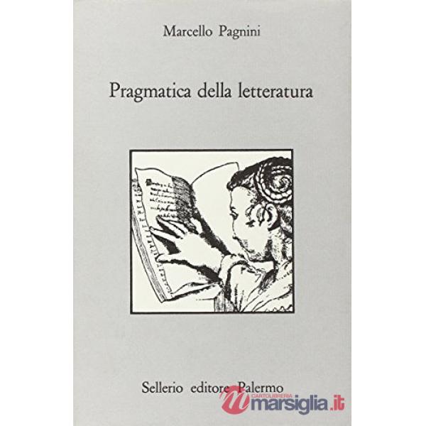 Pragmatica della letteratura