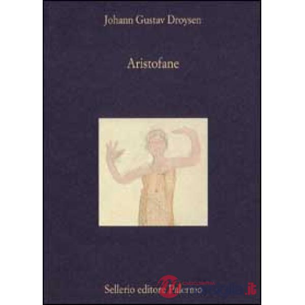 Aristofane. Introduzione alle Commedie