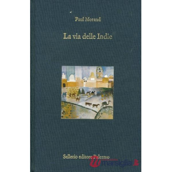 Via delle Indie (La)