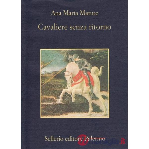 Cavaliere senza ritorno