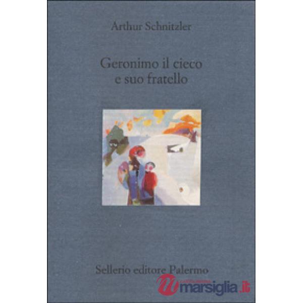 Geronimo il cieco e suo fratello