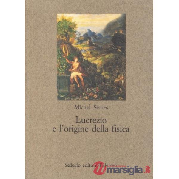 Lucrezio e l'origine della fisica