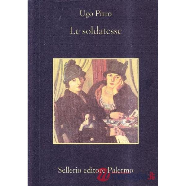 Soldatesse (Le)
