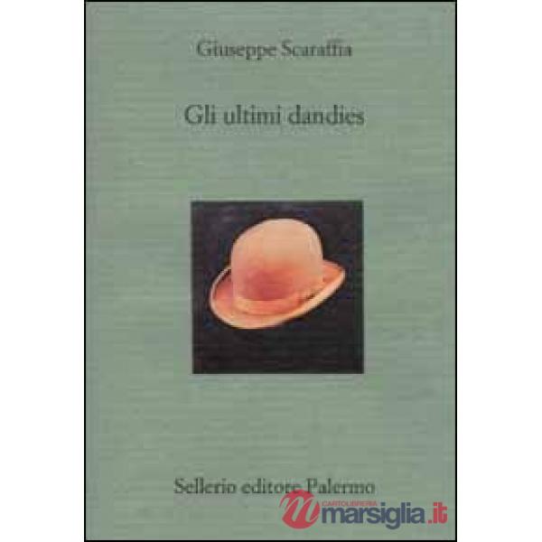 Ultimi dandies (Gli)