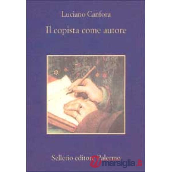 Copista come autore (Il)