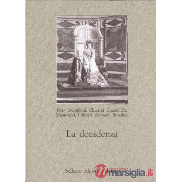 Decadenza (La)