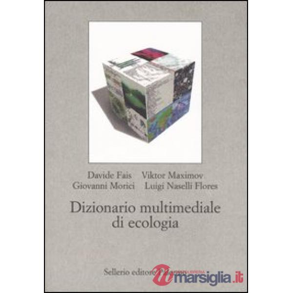 Dizionario multimediale di ecologia. Con CD-ROM