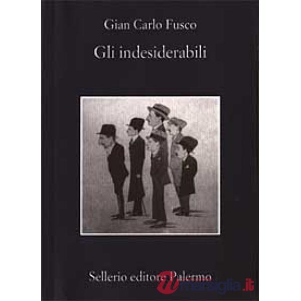 Indesiderabili (Gli)