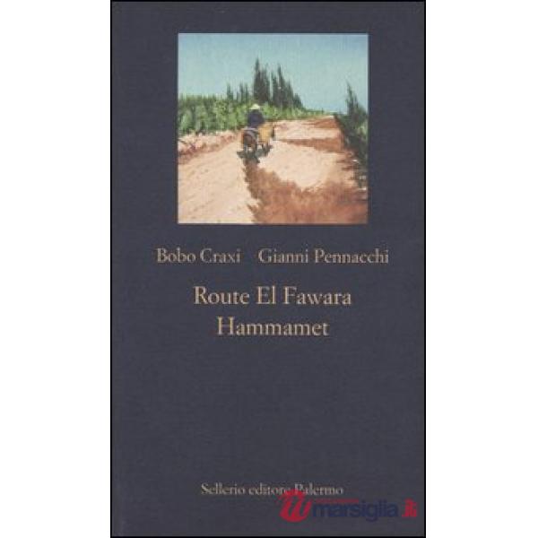 Route El Fawara. Hammamet
