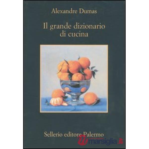 Grande dizionario di cucina (Il)