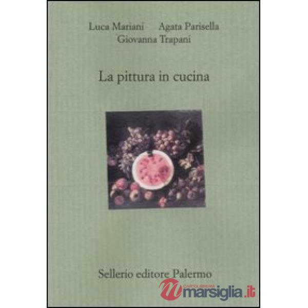Pittura in cucina (La)