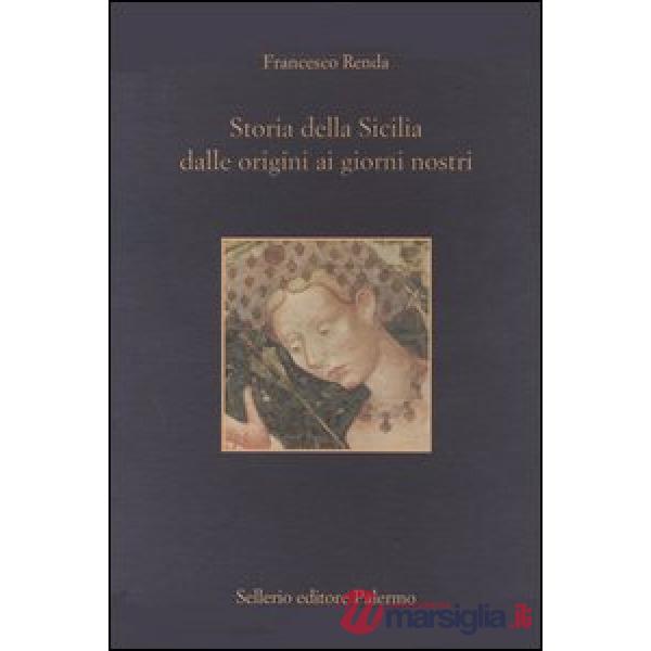Storia della Sicilia dalle origini ai giorni nostri