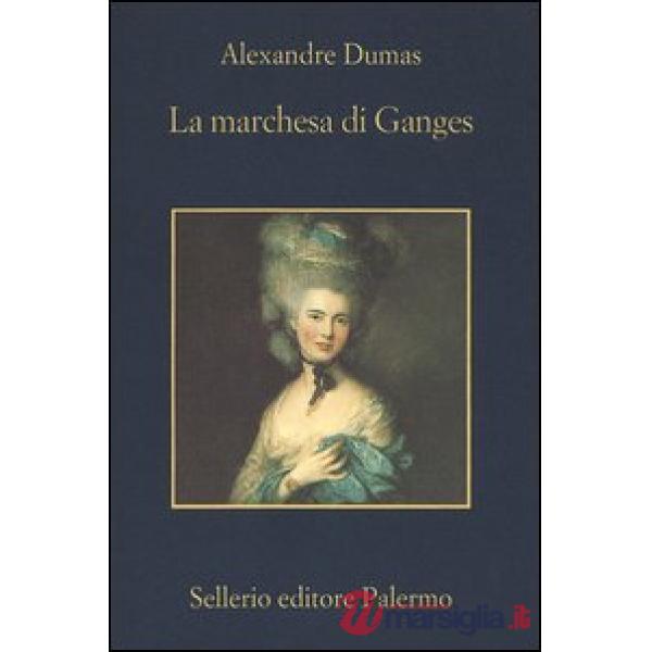 Marchesa di Ganges (La)