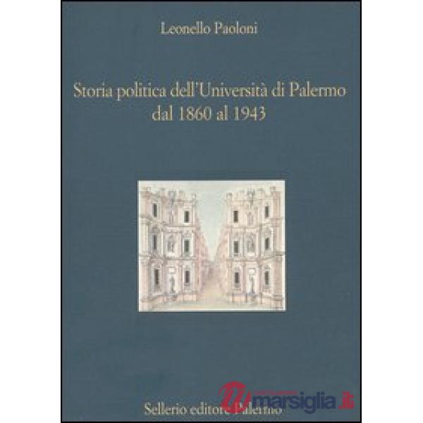 Storia politica dell'Università di Palermo dal 1860 al 1943