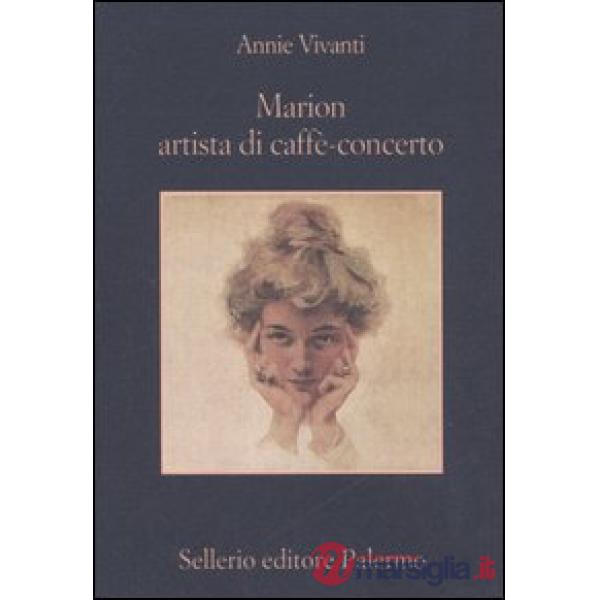 Marion artista di caffè-concerto