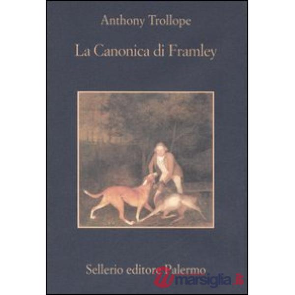 Canonica di Framley (La)