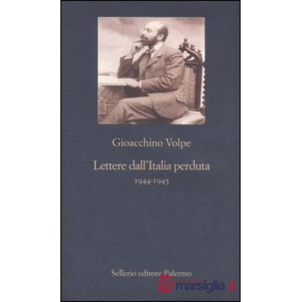 Lettere dall'Italia perduta 1944-1945