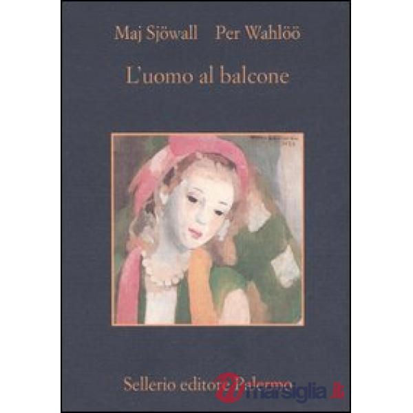 Uomo al balcone. Romanzo su un crimine (L')