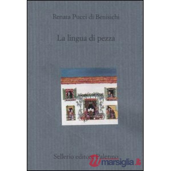 Lingua di pezza (La)