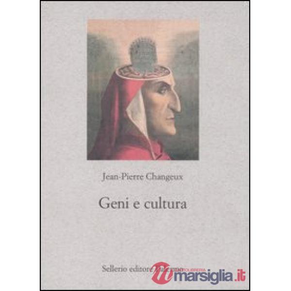 Geni e cultura. Rivestimento genetico e variabilità culturale