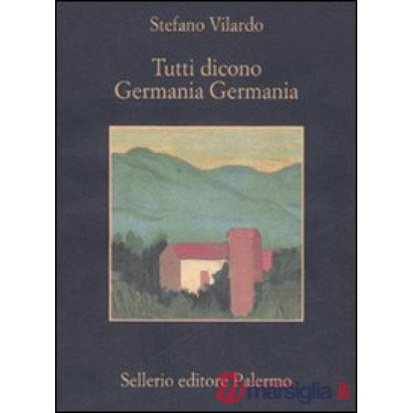Tutti dicono Germania Germania