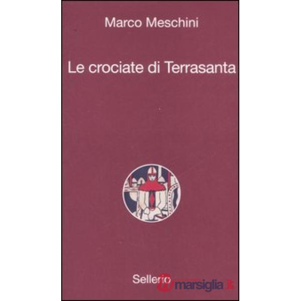 Crociate di Terrasanta (Le)