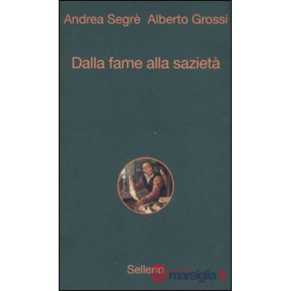 Dalla fame alla sazietà