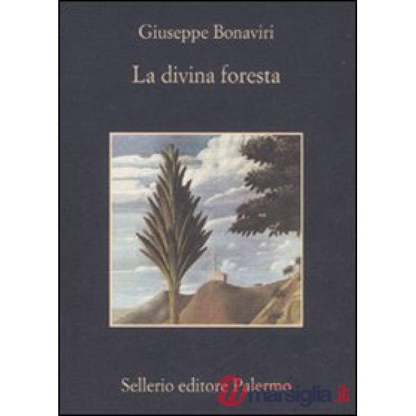 Divina foresta (La)