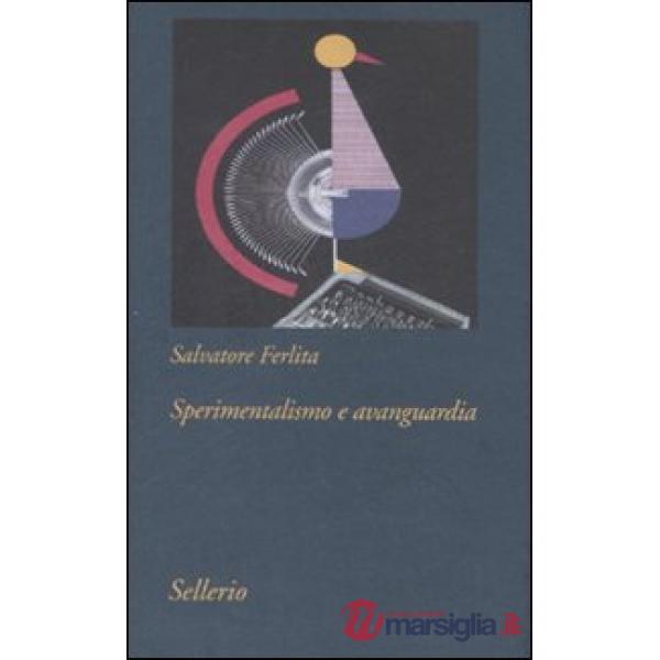 Sperimentalismo e avanguardia