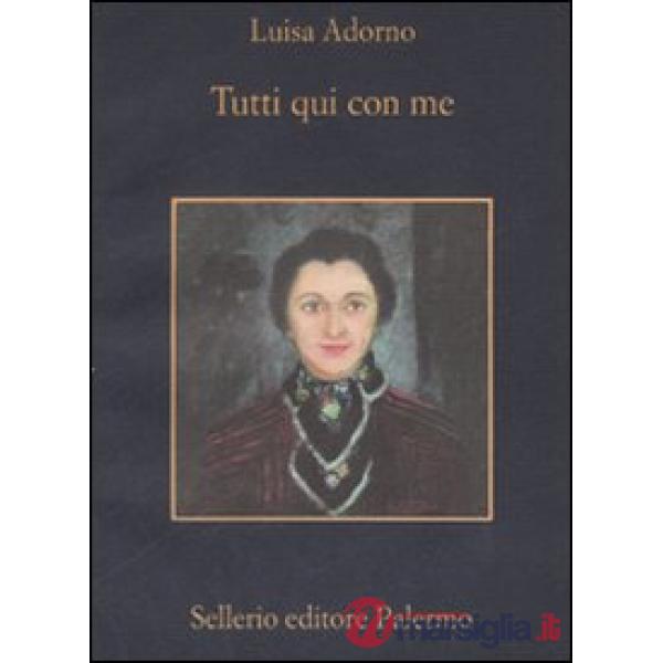 Tutti qui con me