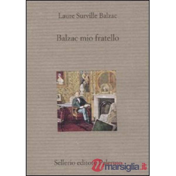 Balzac mio fratello