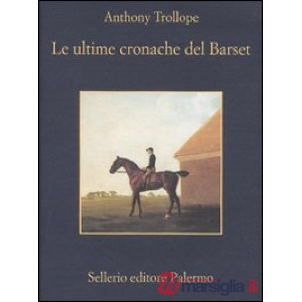 Ultime cronache del Barset (Le)