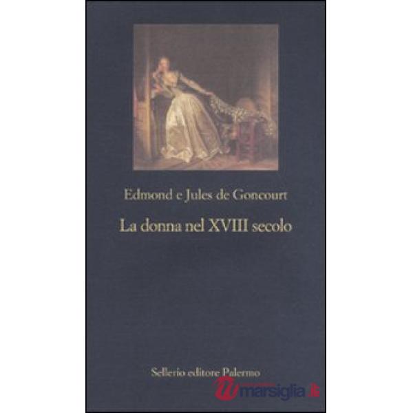 Donna nel XVIII secolo (La)