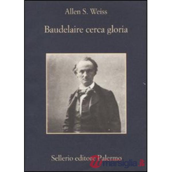 Baudelaire cerca gloria