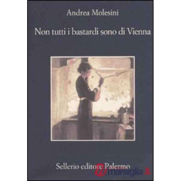 Non tutti i bastardi sono di Vienna